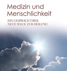 Medizin und Menschlichkeit